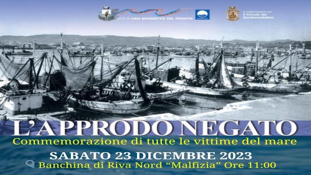 San Benedetto: ''Approdo Negato'', la commemorazione nel giorno della tragedia del ''Rodi''
