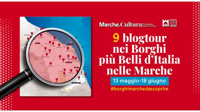Al via serie di blogtour tra i Borghi più belli delle Marche con i racconti di influencer e travel blogger 