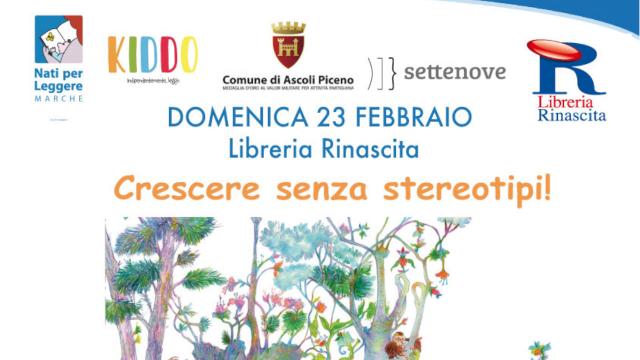 Nati per Leggere, alla Libreria Rinascita di Ascoli l'evento ''Crescere senza stereotipi''