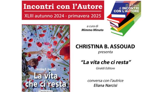 Incontri con l'autore, a San Benedetto Christina B.Assouad presenta il libro ''La vita che ci resta''