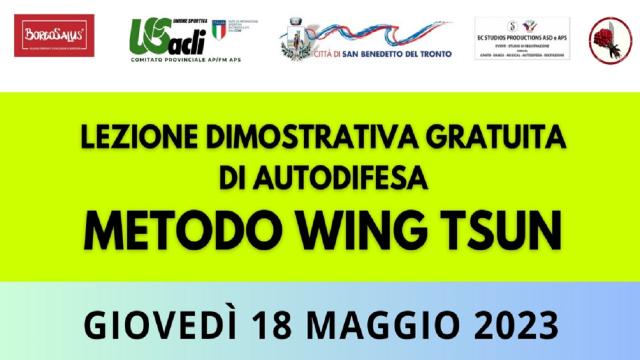 San Benedetto del Tronto, lezione dimostrativa gratuita di autodifesa con Metodo Wing Tsun