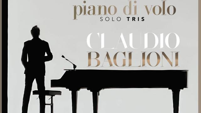 'Piano di volo soloTRIS', al Teatro Ventidio Basso torna Claudio Baglioni. Da oggi via alla prevendita biglietti