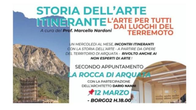 ''La Rocca di Arquata'', al Centro Polifunzionale di Borgo2 appuntamento con il prof Nardoni e l'architetto Dario Nanni