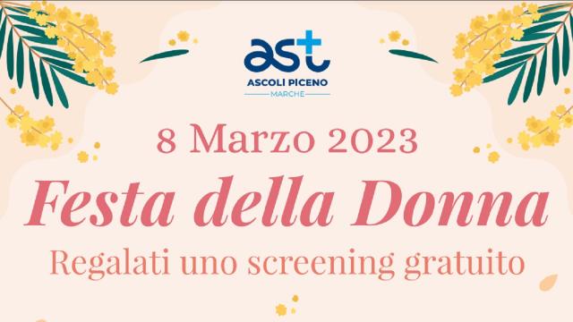 Azienda Sanitaria Territoriale Ascoli: per l'8 Marzo iniziativa ''Regalati uno screening gratuito''