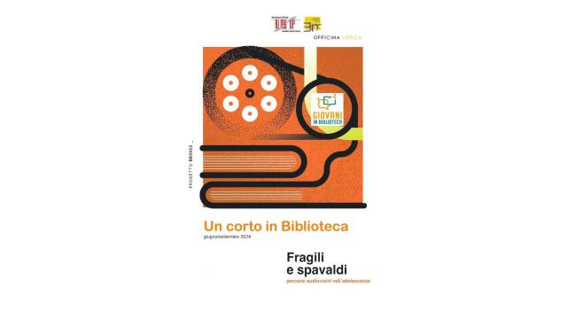 San Benedetto, ''Un corto in Biblioteca: Fragili e Spavaldi'', progetto della biblioteca Lesca e associazione Blow Up