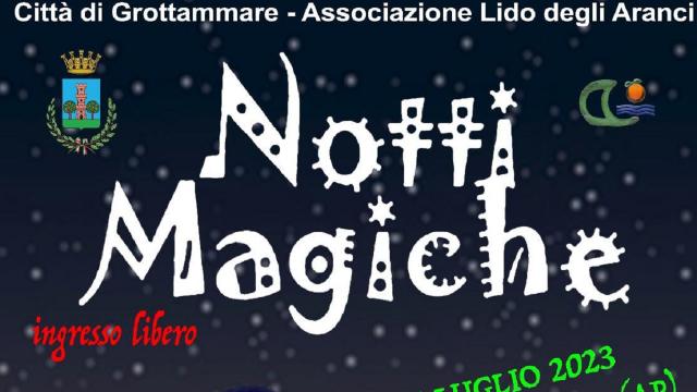Grottammare, in Piazza Carducci si alza il sipario sulla rassegna ''Notti Magiche''