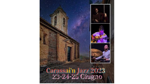 Tre serate di jazz gratuite a Carassai: un'esperienza musicale incantevole nel cuore di un 'Borgo Autentico'