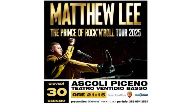 Al Teatro Ventidio Basso di Ascoli Piceno arriva Matthew Lee con The Prince Of Rock’n’Roll Tour