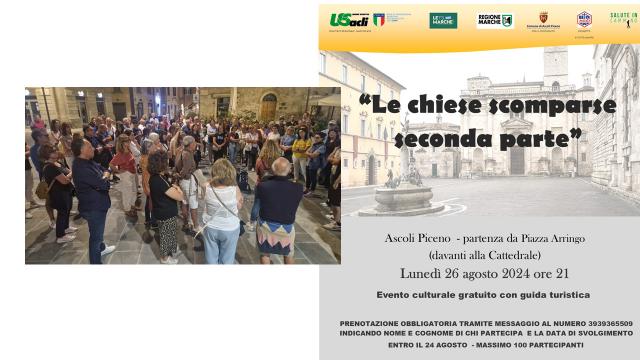 Salute in cammino per la cultura, nuovo appuntamento ad Ascoli Piceno con 'Le chiese scomparse' 
