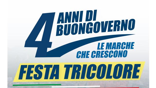 '4 anni di buongoverno – Le Marche che crescono'. Prossimo fine settimana ad Ascoli festa Tricolore Fratelli d'Italia 
