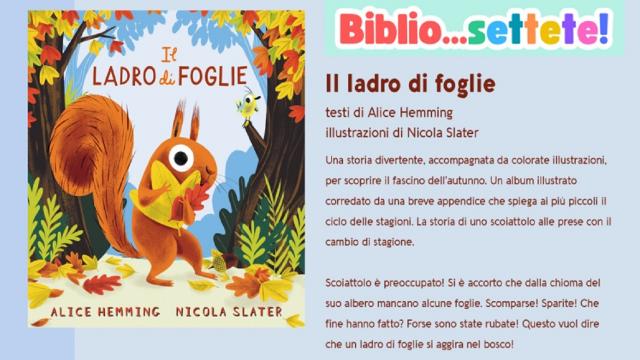 Grottammare: la rassegna 'Biblio... settete!' torna con ''Il ladro di foglie''