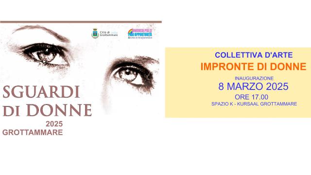 Grottammare, pronta la nuova edizione di ''Sguardi di donne'' con incontri spettacoli e mostre
