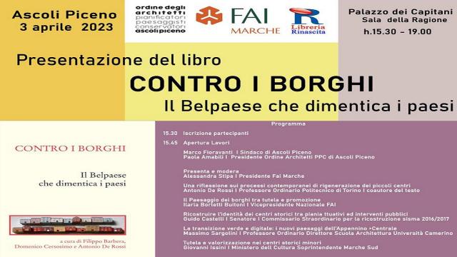 Ascoli, presentazione del libro ''Contro i Borghi. Il Belpaese che dimentica i paesi'' 