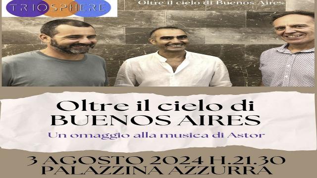 San Benedetto: Palazzina Azzurra, appuntamento con ''Oltre il cielo di Buenos Aires''