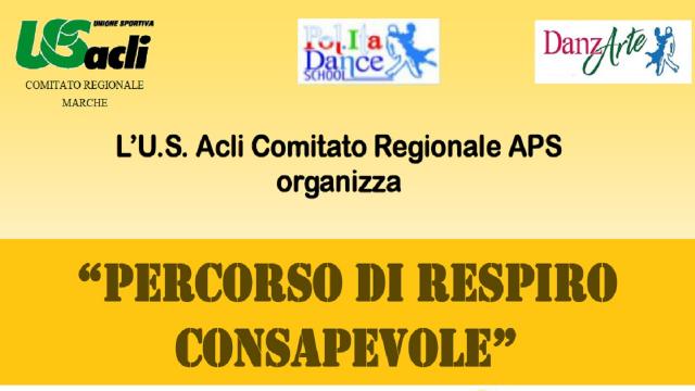 Unione Sportiva Acli Marche, a Pagliare del Tronto torna “Percorso di respiro consapevole”