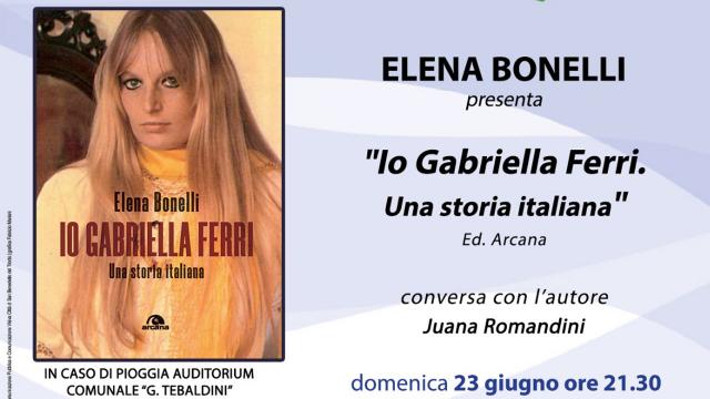 San Benedetto del Tronto, allo Chalet da Luigi Elena Bonelli presenta libro 'IO Gabriella Ferri. Una Storia Italiana'
