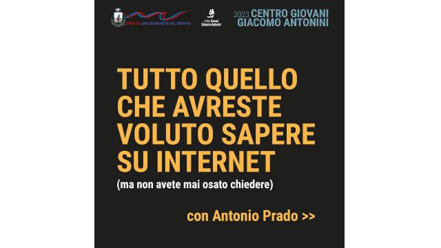 Al Centro Giovani di San Benedetto del Tronto si va alla scoperta dei segreti di internet con Antonio Prado