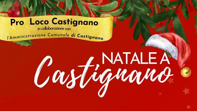Associazione Pro Loco Castignano: Natale ricco di tradizione, divertimento e convivialità. Il programma degli eventi