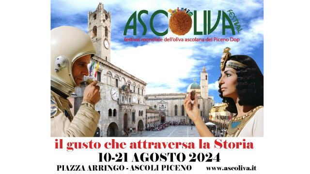 Torna Ascoliva Festival: claim dell'undicesima edizione è ''Il gusto che attraversa la Storia''