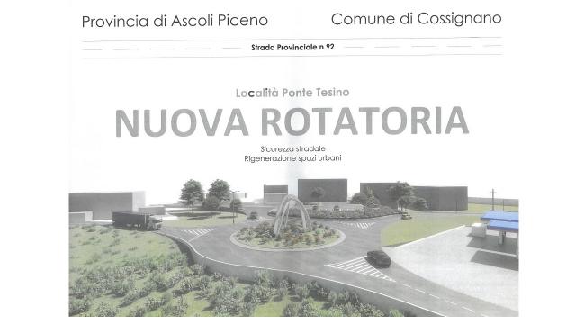 Provincia Ascoli Piceno, nuova rotatoria a Cossignano tra la S.P. n. 43 'Mezzina' e la S.P. n. 92 'Valtesino'