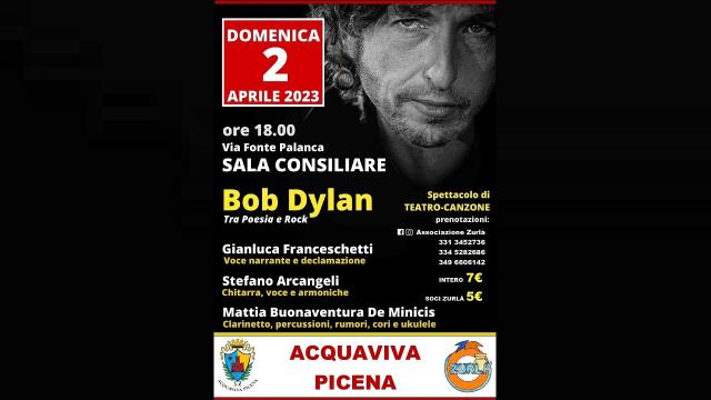 Acquaviva Picena: omaggio tra poesia e rock a Bob Dylan, il menestrello del Minnesota