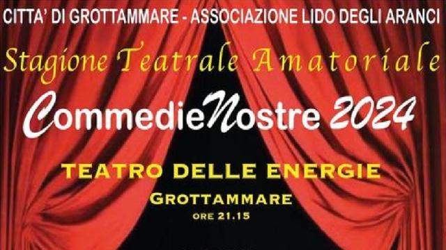 Grottammare, si alza il sipario sulla stagione di Teatro Amatoriale-Dialettale ''Commedie Nostre'' 