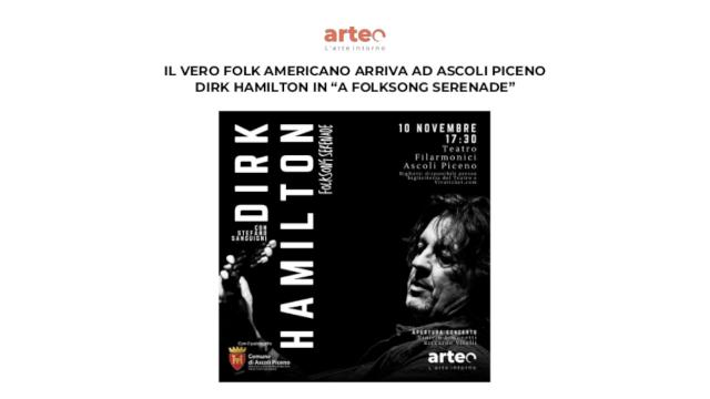 Al Teatro Filarmonici di Ascoli Piceno concerto di folk americano con l'artista Dirk Hamilton
